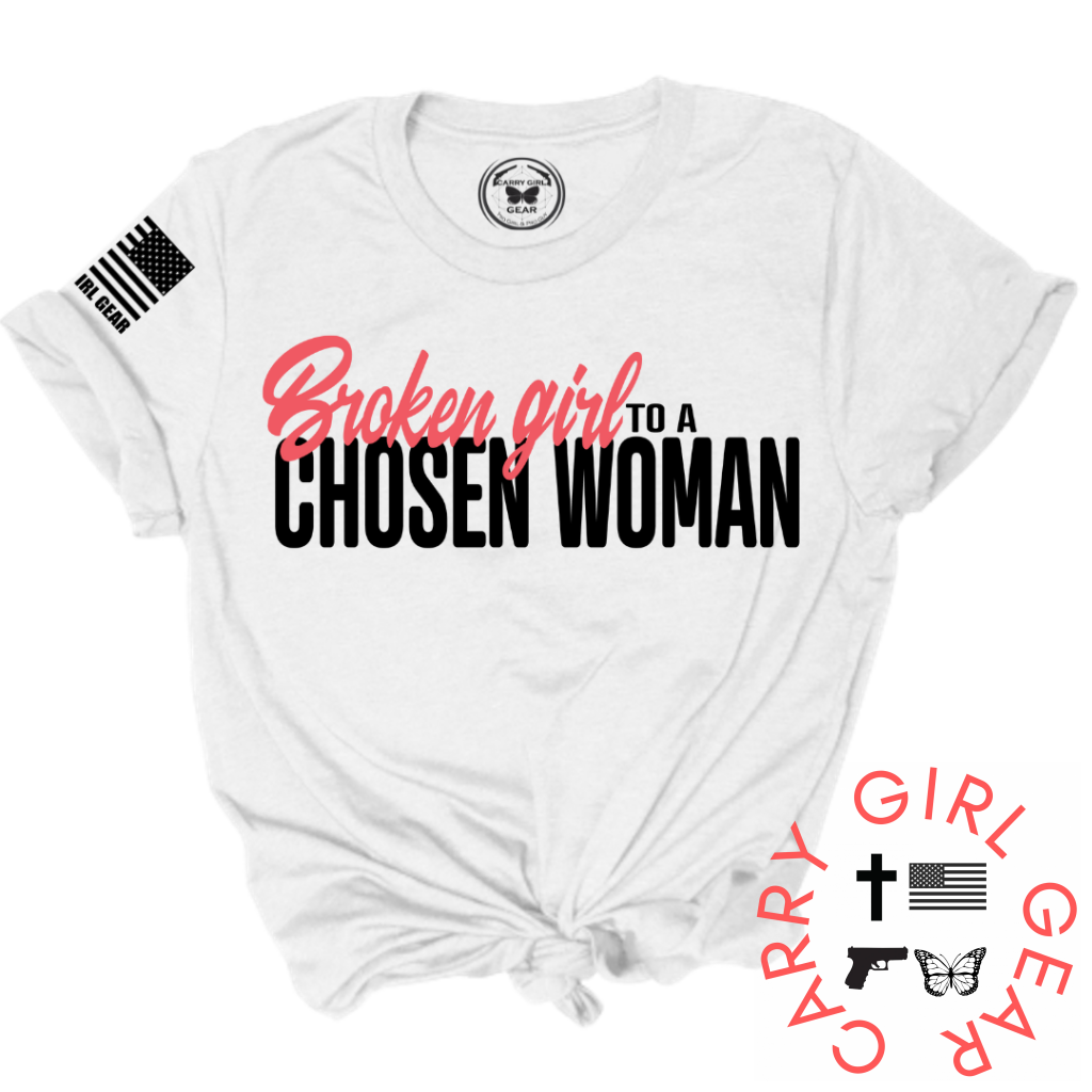 BROKEN GIRL to CHOSEN WOMAN Tee - OnlyAttire