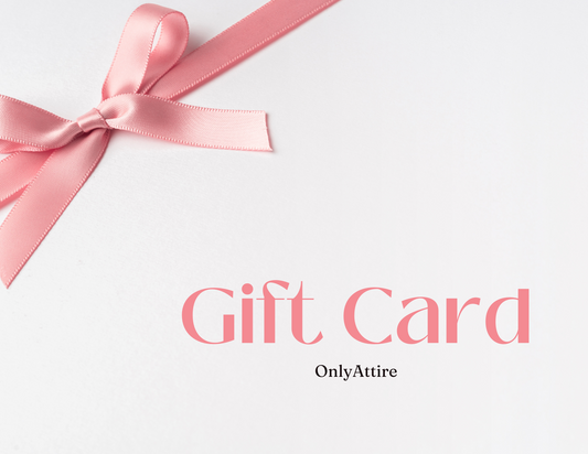 OnlyAttire Gift Card